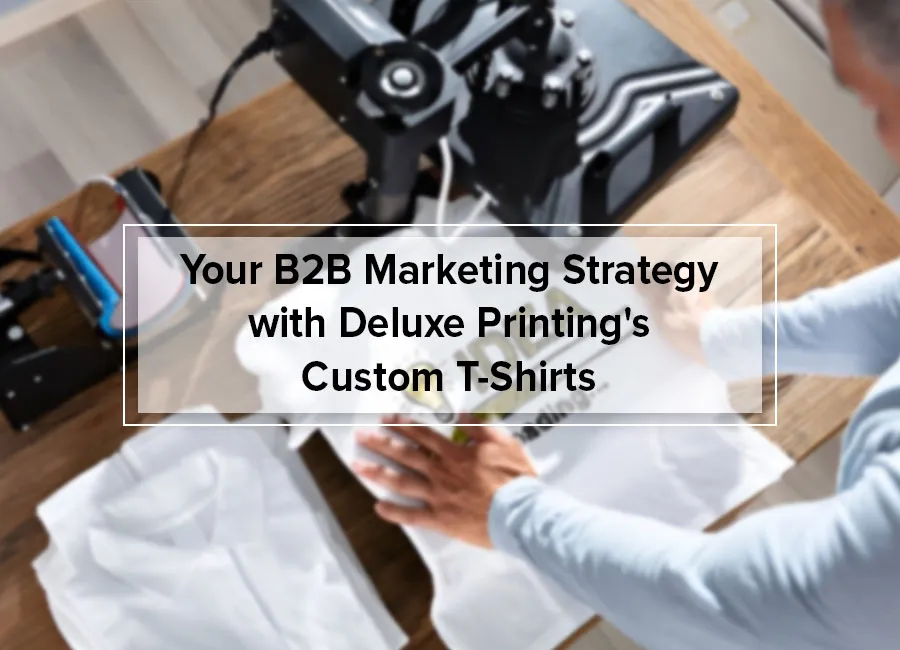 Unlock B2B Success: How T-Shirt Printing Can Revolutionize Your Marketing! 