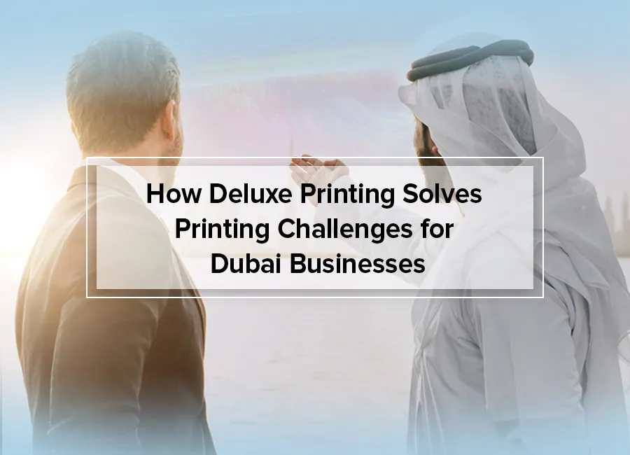 How Ideal Printers Solves Printing Challenges for Dubai Businesses